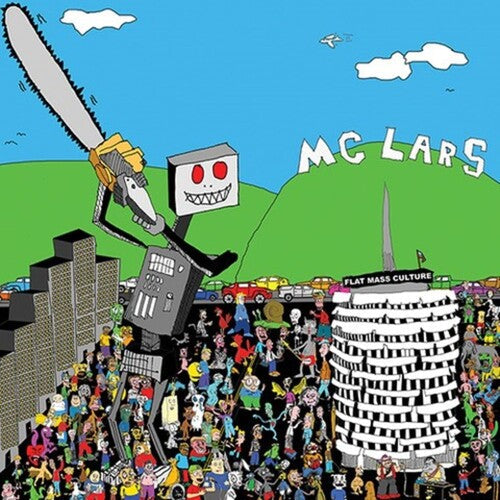 Mc Lars - Ce robot gigantesque tue [Gicler]