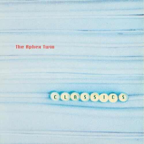 Aphex Twin - Classiques