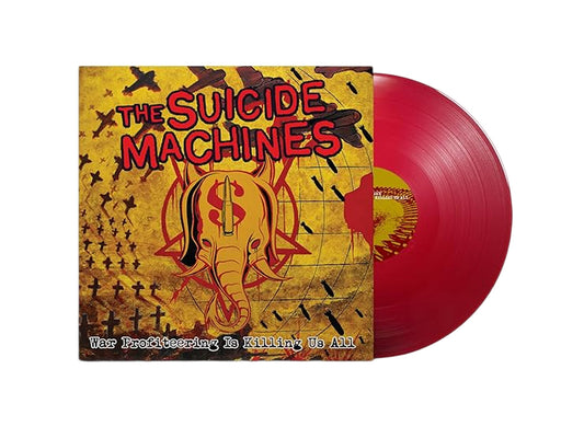 The Suicide Machines - La spéculation de guerre nous tue tous [Rouge]